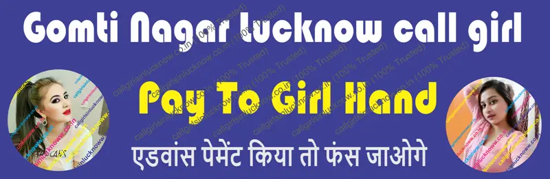 gomti nagar call girl lucknow 24